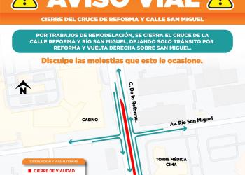 Orienta Tránsito Municipal por cierre de vialidades en Reforma y Paseo San Miguel